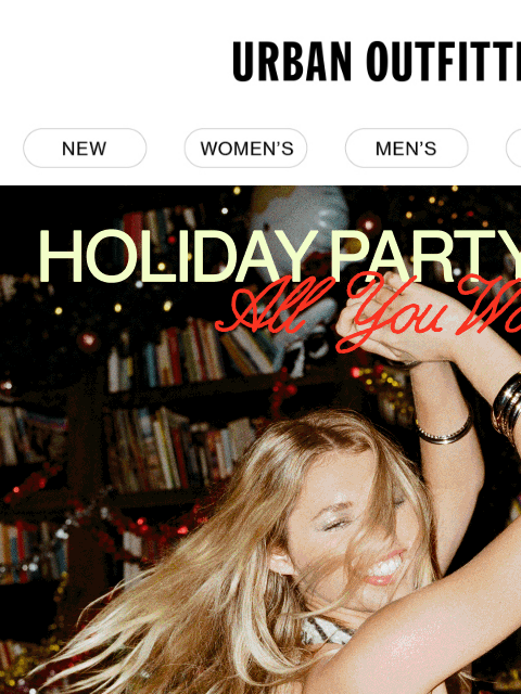 urbanoutfitters newsletter: open for holiday party look inspo ✨🪩