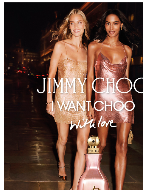 jimmychoo newsletter: I Want Choo With Love