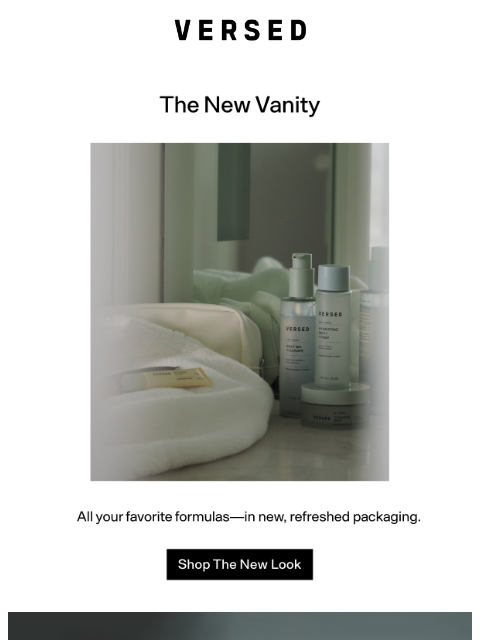 versedskin newsletter: Your New Vanity Is Here.