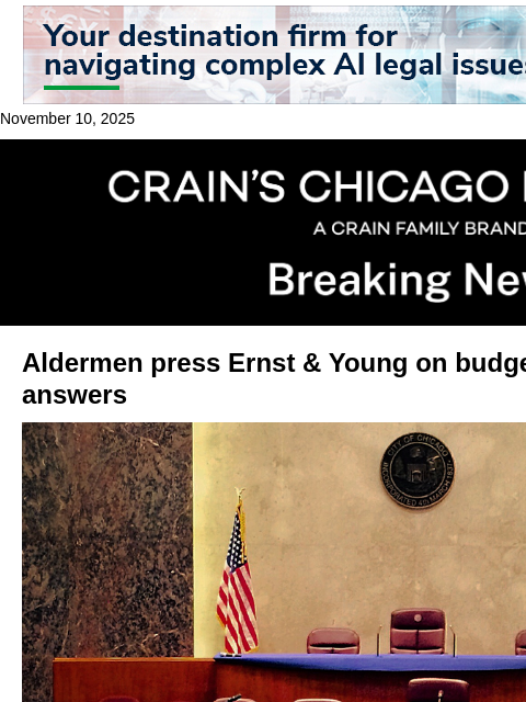 crainalerts newsletter: Aldermen press EY on budget cuts, get few answers