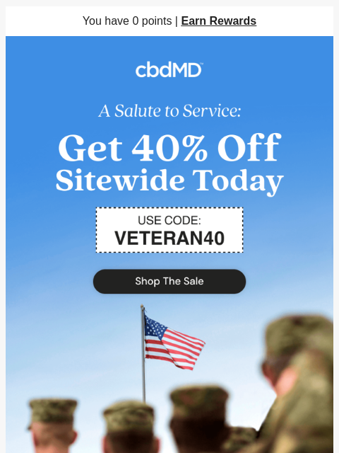 cbdmd newsletter: Today We Celebrate Veterans with 40% Off