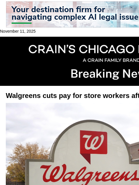 crainalerts newsletter: Walgreens cuts pay for store workers