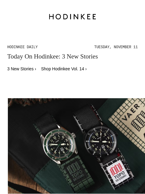 hodinkee newsletter: Hodinkee Daily | 11/11/2025