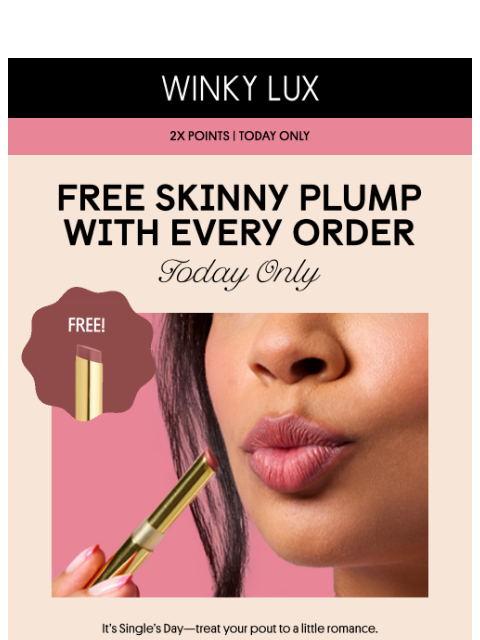 winkylux newsletter: A Kiss for Singles’ Day 💋 (Free Gift Inside)