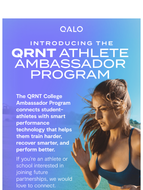 qalo newsletter: Join the QRNT College Ambassador Program 🏅