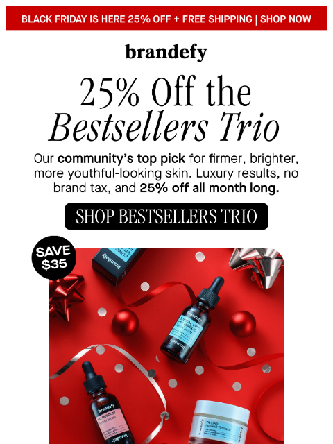 brandefyskin newsletter: 25% off our community’s glow-to trio