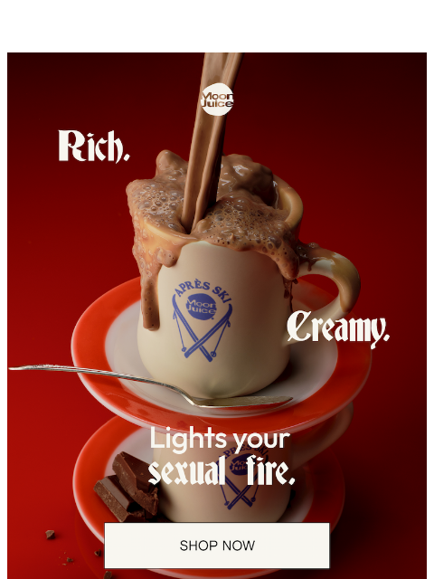 moonjuice newsletter: horny hot chocolate