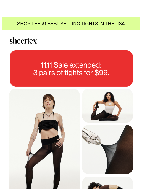 sheertex newsletter: 11.11 SALE EXTENDED