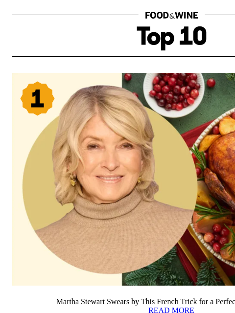 foodandwine newsletter: Martha Stewart Swears by This French Trick for a P...