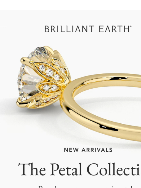 brilliantearth newsletter: NEW nature-inspired engagement rings