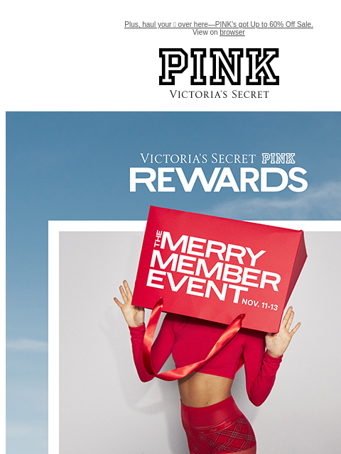 Plus, haul your 🍑 over here—PINK's got Up to 60% Off Sale. View on browser PINK Victoria's Secret VSCC Available Credit feature cta cta Display images to show real-time content Display images