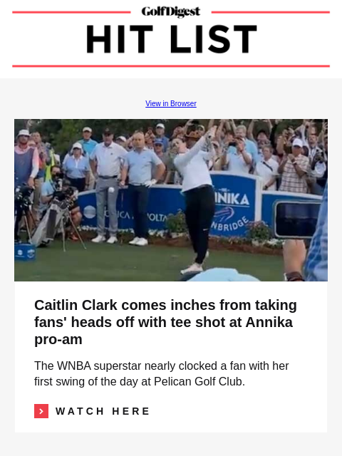 Rules of Golf Review: I know I get three minutes to find my ball. But what if my search is interrupted? GolfDigest View in Browser Caitlin Clark Caitlin Clark comes inches from taking fans' heads