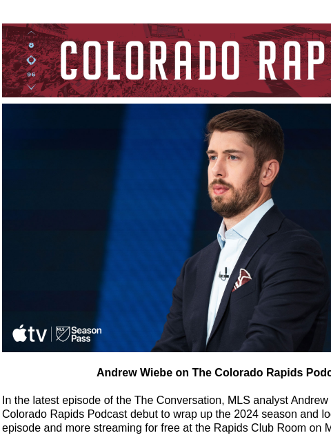 Relive the Best Goals from the 2024 Season CR_Header_600x100.jpg Andrew Wiebe on The Colorado Rapids Podcast Andrew Wiebe on The Colorado Rapids Podcast In the latest episode of the The Conversation,