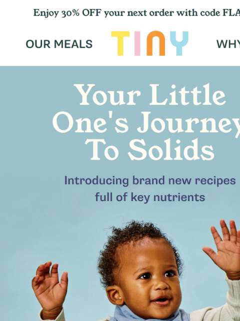 tinyorganics newsletter: Your child’s new fave? 🥣 Save 30% on Tiny’s lates...