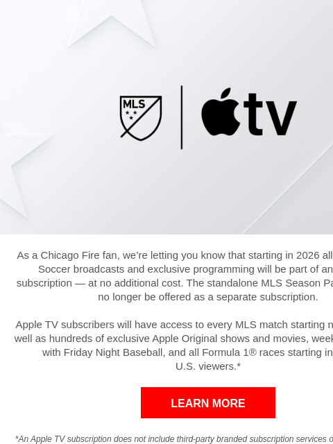 chicagofirefc newsletter: Starting in 2026, MLS is Part of Apple TV