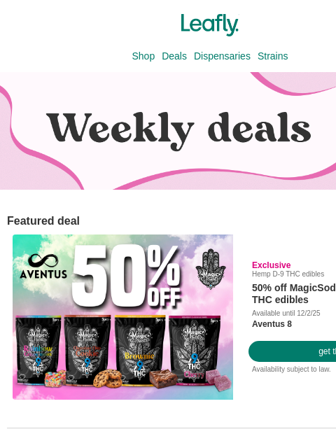 leafly newsletter: Your weekly weed deals are here 🍃