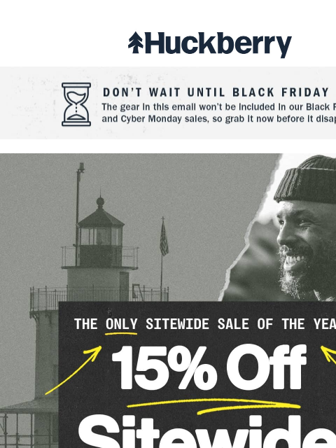 huckberry newsletter: < 48 Hours