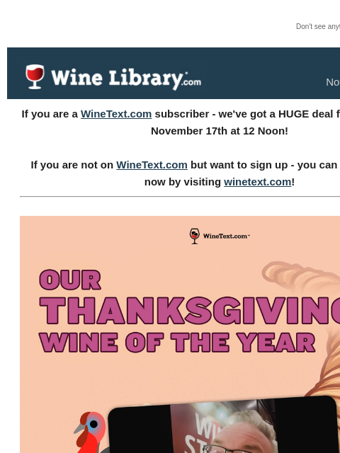 winelibrary newsletter: Double 94 Point Scores & Over 50% Off: The Thanksg...
