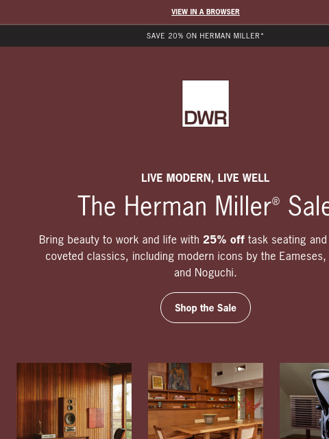 dwr newsletter: Save 20% on Herman Miller for every room