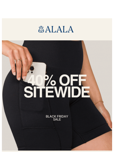 alalastyle newsletter: Shop Early: 40% Off Sitewide Is Here