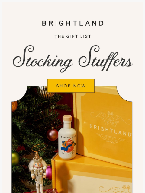 brightland newsletter: Our Best Gifts Inside