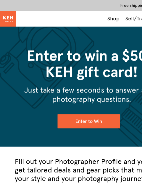 keh newsletter: Your profile could win big 📷💰