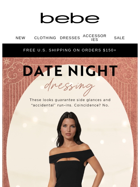 bebe newsletter: Be The One They Think About Later