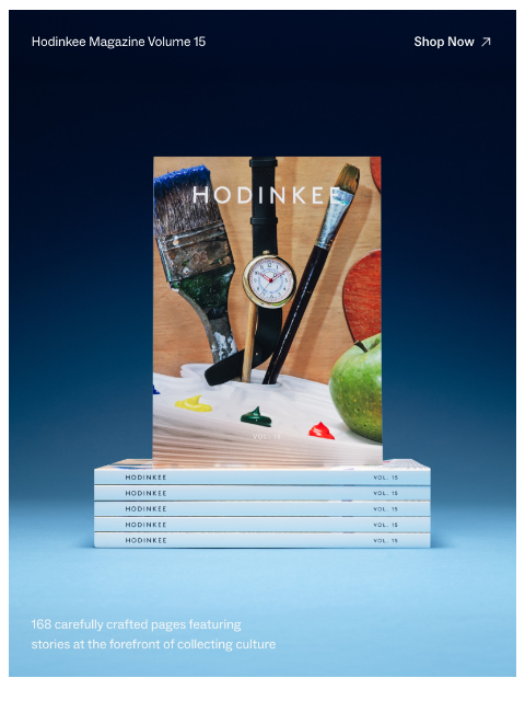 hodinkee newsletter: Hodinkee Magazine Volume 15 is here!