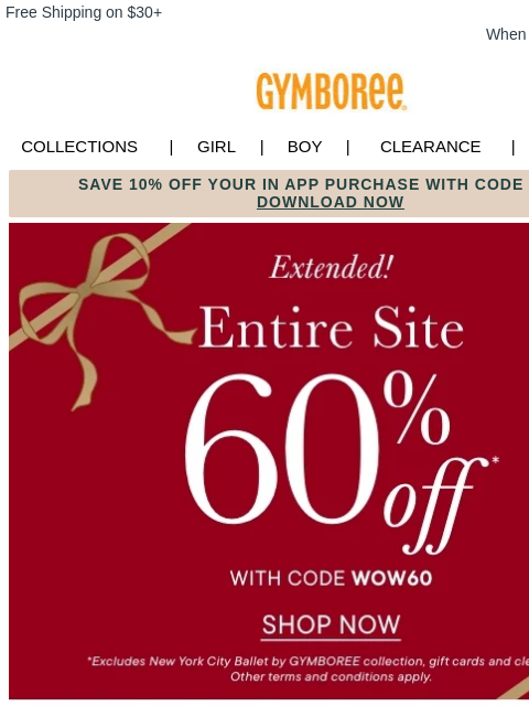 gymboree newsletter: ⏰ FINAL HOURS ⏰ 60% OFF *Entire* Site Ends Tonight