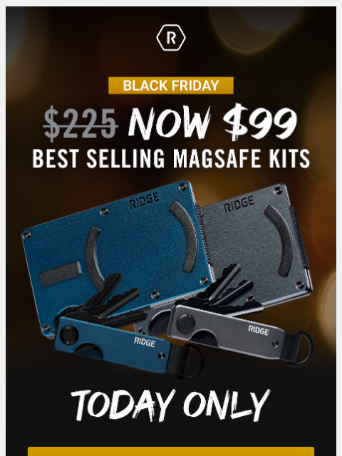 ridge newsletter: Today ONLY $126 OFF MagSafe Kits