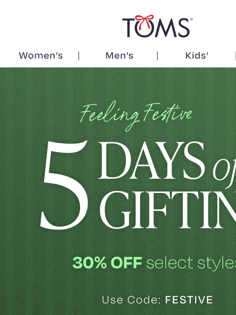 toms newsletter: Take 30% Off Your New Holiday ‘Fit