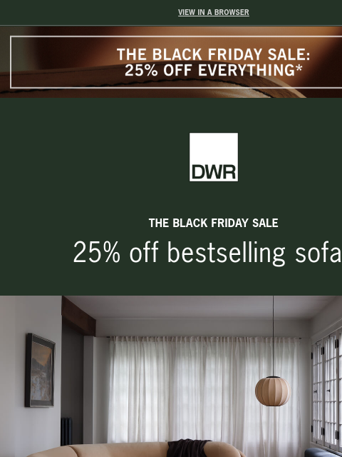 dwr newsletter: Save 25% on our best sofas