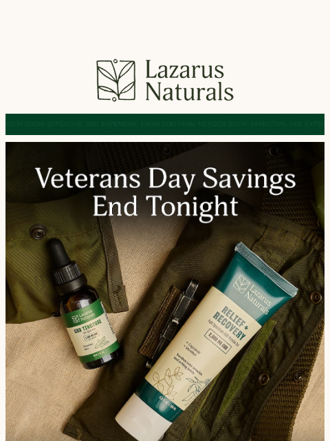 lazarusnaturals newsletter: 🇺🇸 Veterans Day sale: 20% Off final reminder