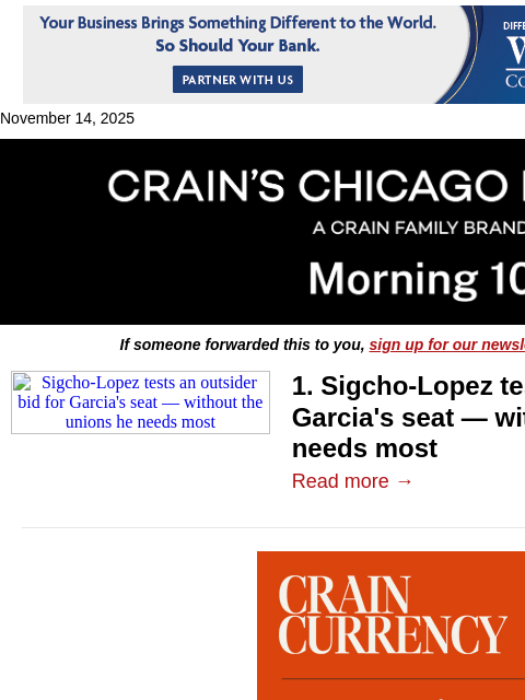 crainalerts newsletter: An outsider bid for Garcia's seat