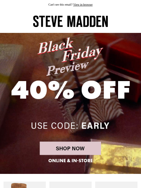 stevemadden newsletter: Your New Fave Is 40% Off