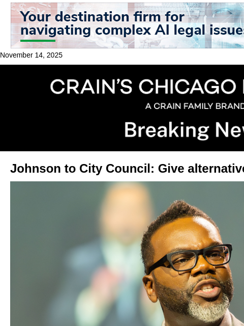 crainalerts newsletter: Mayor challenges alders to present alternatives to...