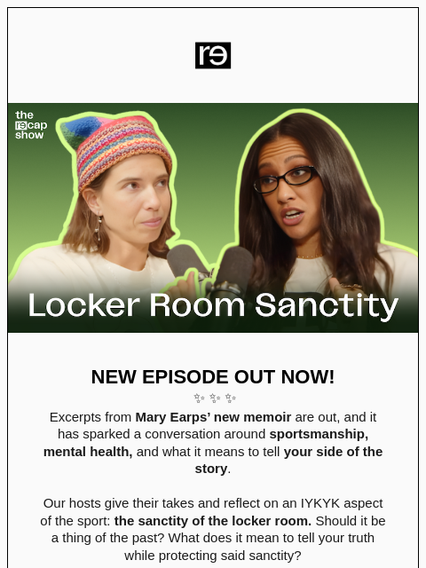 re-website newsletter: What is the “Sanctity” of the Locker Room?