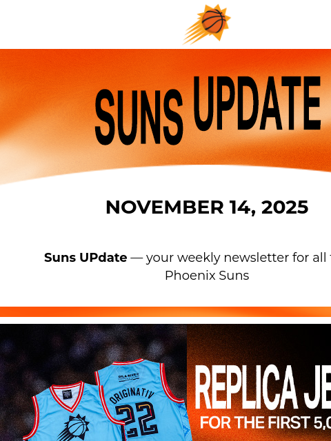 suns newsletter: Suns UPdate: The Valley Jersey is BACK 🔥
