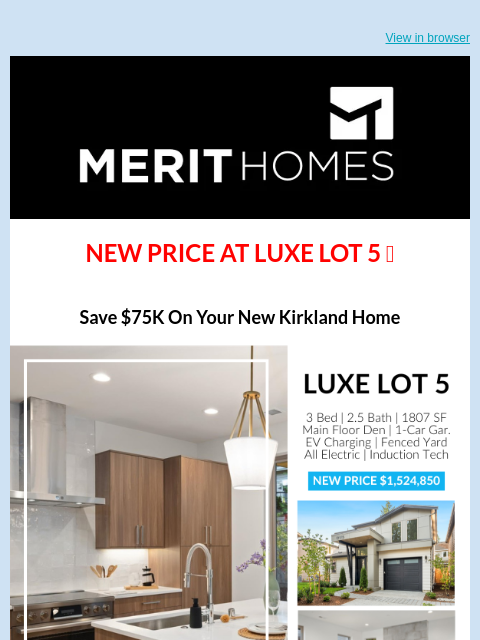 merithomesinc newsletter: Save $75K on LUXE Lot 5! Explore this move-in read...