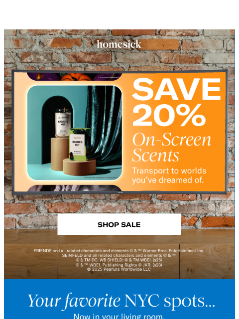 homesick newsletter: Save on on-screen scents 📺