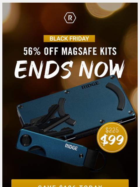 ridge newsletter: Ends NOW $99 ($225 value) MagSafe Kits