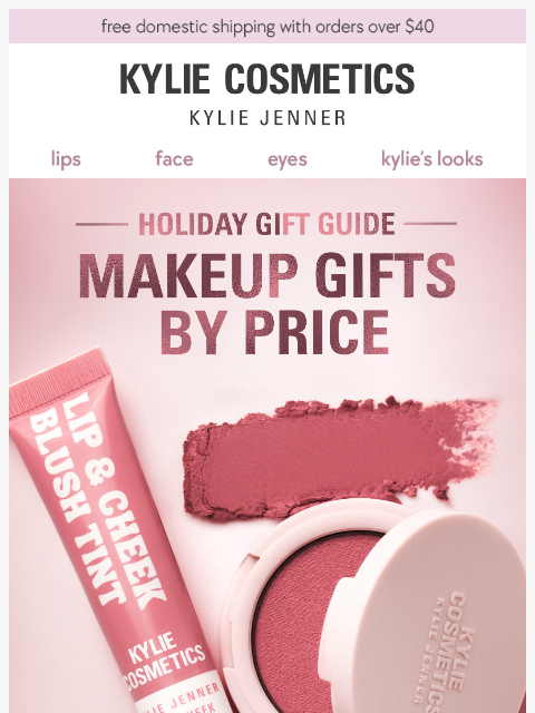 kyliecosmetics newsletter: gifts by price 🎁