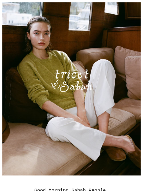 sabah newsletter: Tricot x Sabah ♨️ Cashmere from Italy
