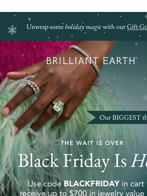 brilliantearth newsletter: BLACK FRIDAY: We went all out this year >>>