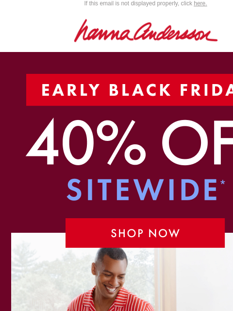 hannaandersson newsletter: 🖤 Black Friday Came Early...