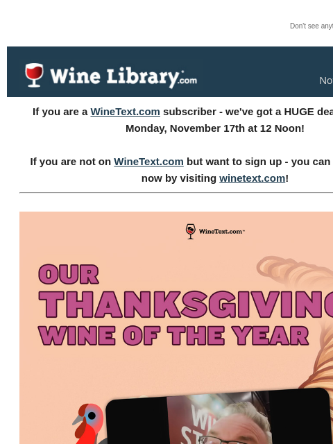 winelibrary newsletter: Double 94 Point Scores & Over 50% Off: The Thanksg...