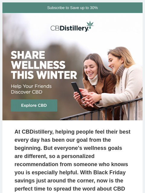 thecbdistillery newsletter: 📣 Share Wellness this Winter
