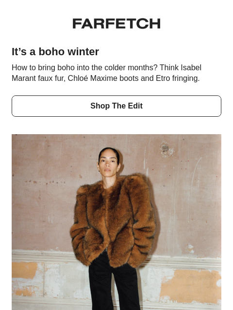 farfetch newsletter: Get ready for boho winter