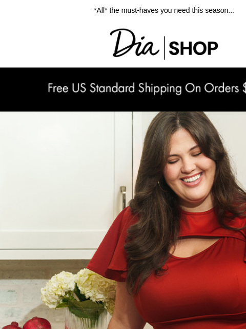 dia newsletter: Your Seasonal Lookbook, Curated✨​