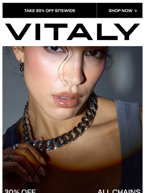 vitalydesign newsletter: Shop Our Latest Chains